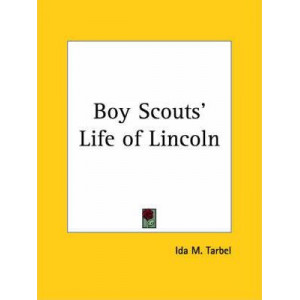 Boy Scouts' Life of Lincoln (1921)