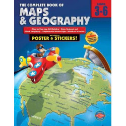 Complete Book of Maps and Geography, Grades 3 - 6