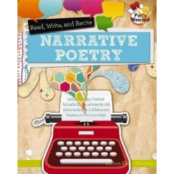 Read, Recite, and Write Narrative Poetry