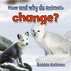 How and Why do Animals Change?