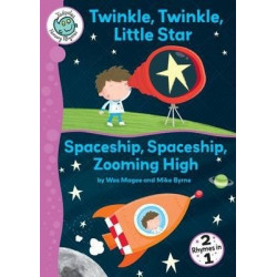 Twinkle Twinkle Little Star; Spaceship Zoom