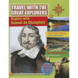 Explore with Samuel de Champlain