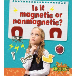 Is it Magnetic or Nonmagnetic?