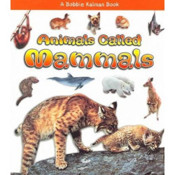 Animals Called Mammals