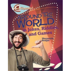 Around the World in Games, Jokes, and Riddles