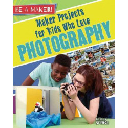 Maker Projects for Kids Who Love Photography