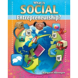 What Is Social Entrepreneurship?