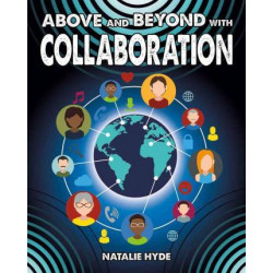 Above and Beyond with Collaboration