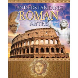 Understanding Roman Myths