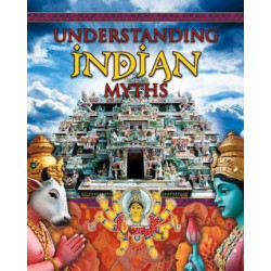 Understanding Indian Myths