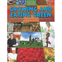 Growing and Eating Green