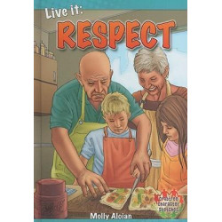Live It: Respect