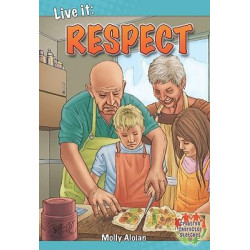 Live it: Respect