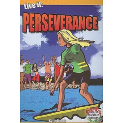 Live it: Perseverance