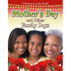 Mother's Day and Other Family Days