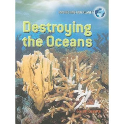 Destroying the Oceans
