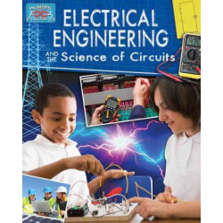 Electrical Engineering and the Science of Circuits