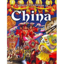 Cultural Traditions in China