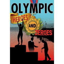 Olympic Heroes and Zeroes