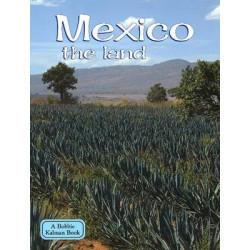 Mexico the Land
