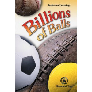 Billions of Balls