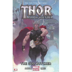 Thor: God Of Thunder Volume 1: The God Butcher (marvel Now)