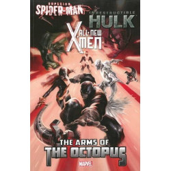 All-new X-men/indestructible Hulk/superior Spider-man: The Arms Of The Octopus