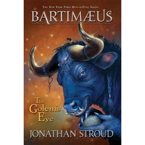 The Bartimaeus Trilogy: Golems Eye Bk. 2