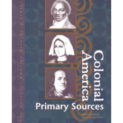 Colonial America: Primary Sources