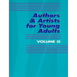Authors and Artists for Young Adults: Vol 50