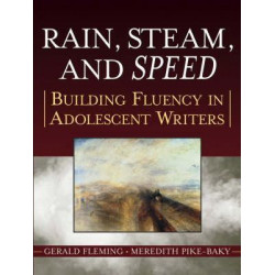 Rain, Steam and Speed: Grades 6-12