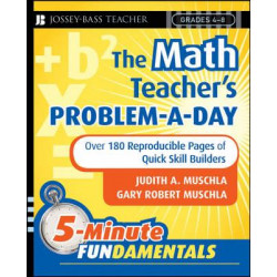 The Math Teacher's Problem-a-Day, Grades 4-8