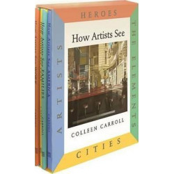 How Artists See: How Artists See 4-Volume Set III 