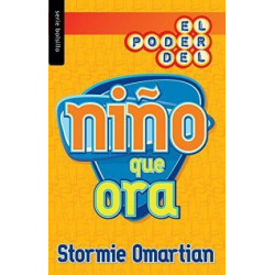 Poder del Nino Que Ora, El = the Power of a Praying Kid