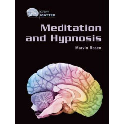 Meditation and Hypnosis