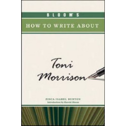 Bloom's How to Write About Toni Morrison
