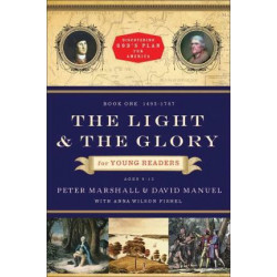 Light and the Glory for Young Readers, the