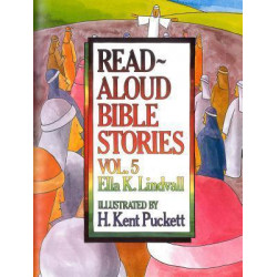 Read Aloud Bible Stories Vol. 5