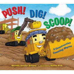 Push! Dig! Scoop!