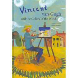 Vincent Van Gogh and the Colors of the Wind