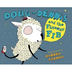 Doug-Dennis and the Flyaway Fib
