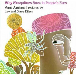 Aardema & Dillon : Why Mosquitoes Buzz (Hbk)