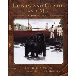 Lewis and Clark and Me