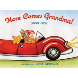 Here Comes Grandma!