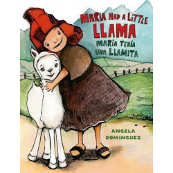 Maria Had a Little Llama / Mar a Ten a Una Llamita