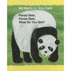 What Do You See? Panda Bear, Panda Bear