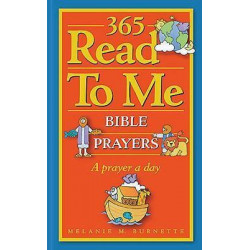 365 Read to ME Prayers for Children