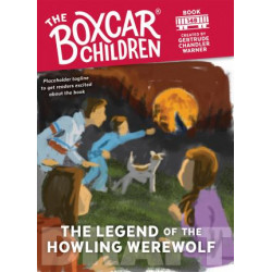 The Legend of the Howling Werewolf