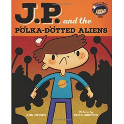 JP and the Polka-Dotted Aliens