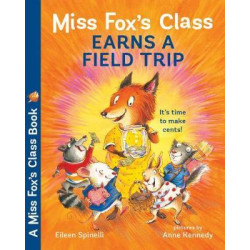 Miss Fox's Class Earns a Field Trip